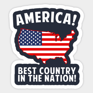 America Best Country In The Nation Sticker